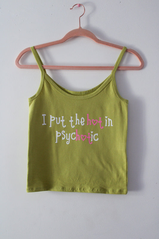 I Put The Hot In Psychotic Tank Top