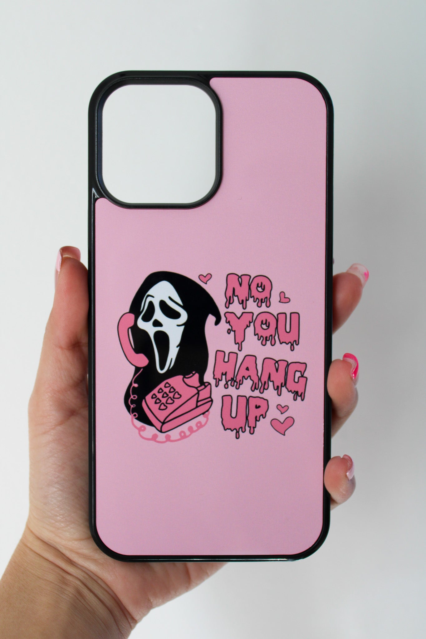 No You Hang Up iPhone Case